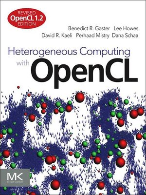 cover image of Heterogeneous Computing with OpenCL